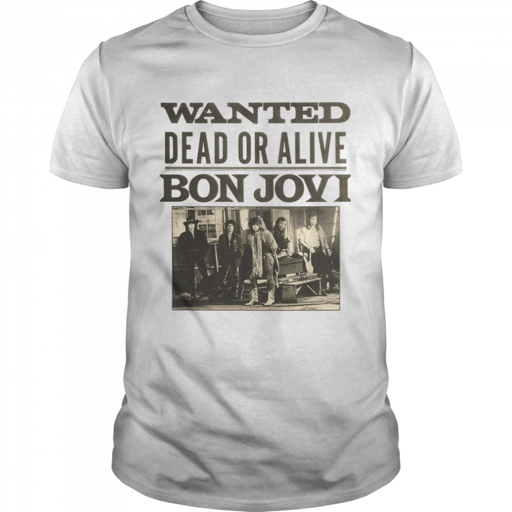 Dead or Alive Perfect GiftBon Jovi Classic T-Shirt