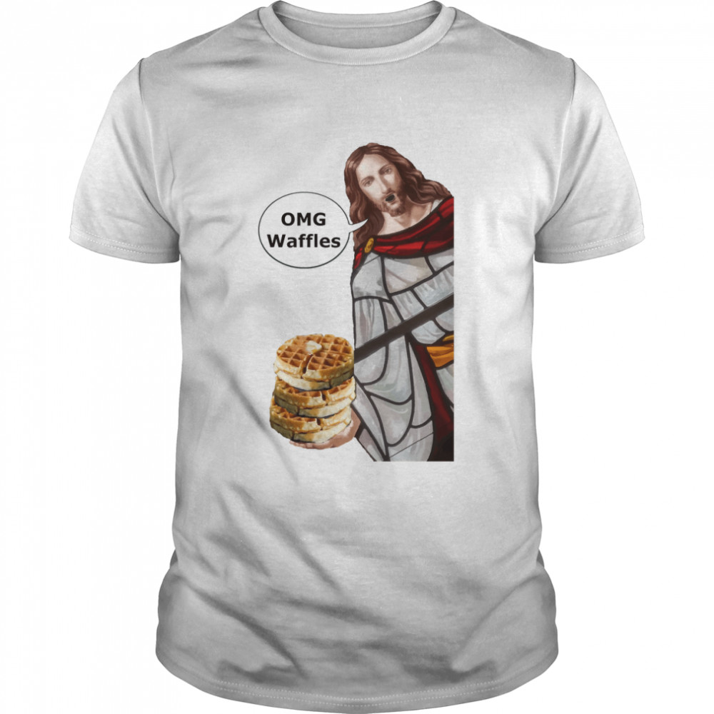 Jesus OMG waffles Classic T-Shirt