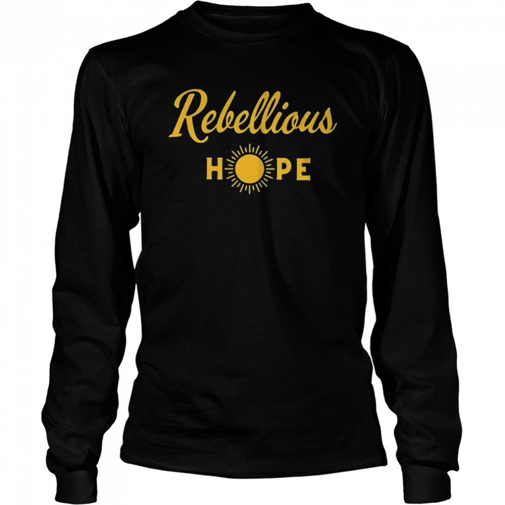 Bowelbabe Rebellious Hope Brave Deborah James Rip Quote T- Long Sleeved T-shirt