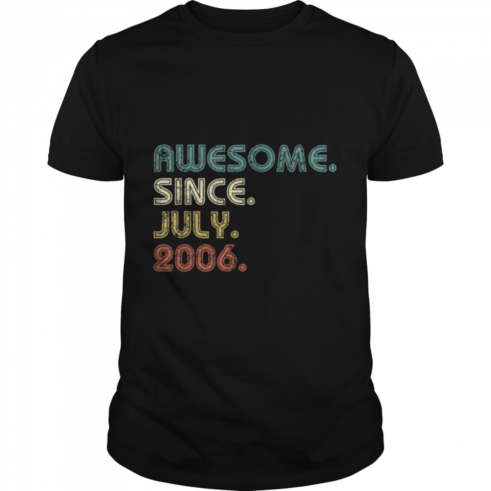 16 Years Old Gifts Awesome Since July 2006 16th Birthday T-Shirt B0B17MB8DY