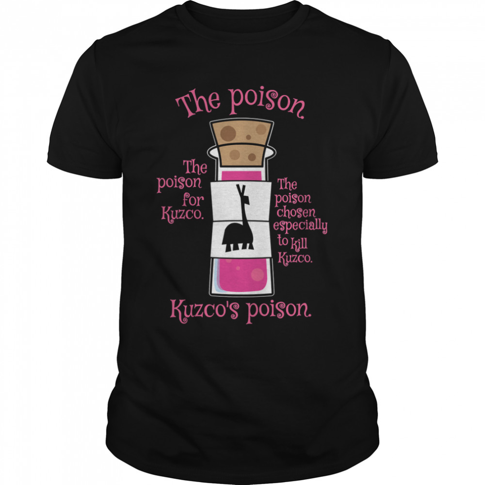 Le poison de Kuzco T-shirt classique