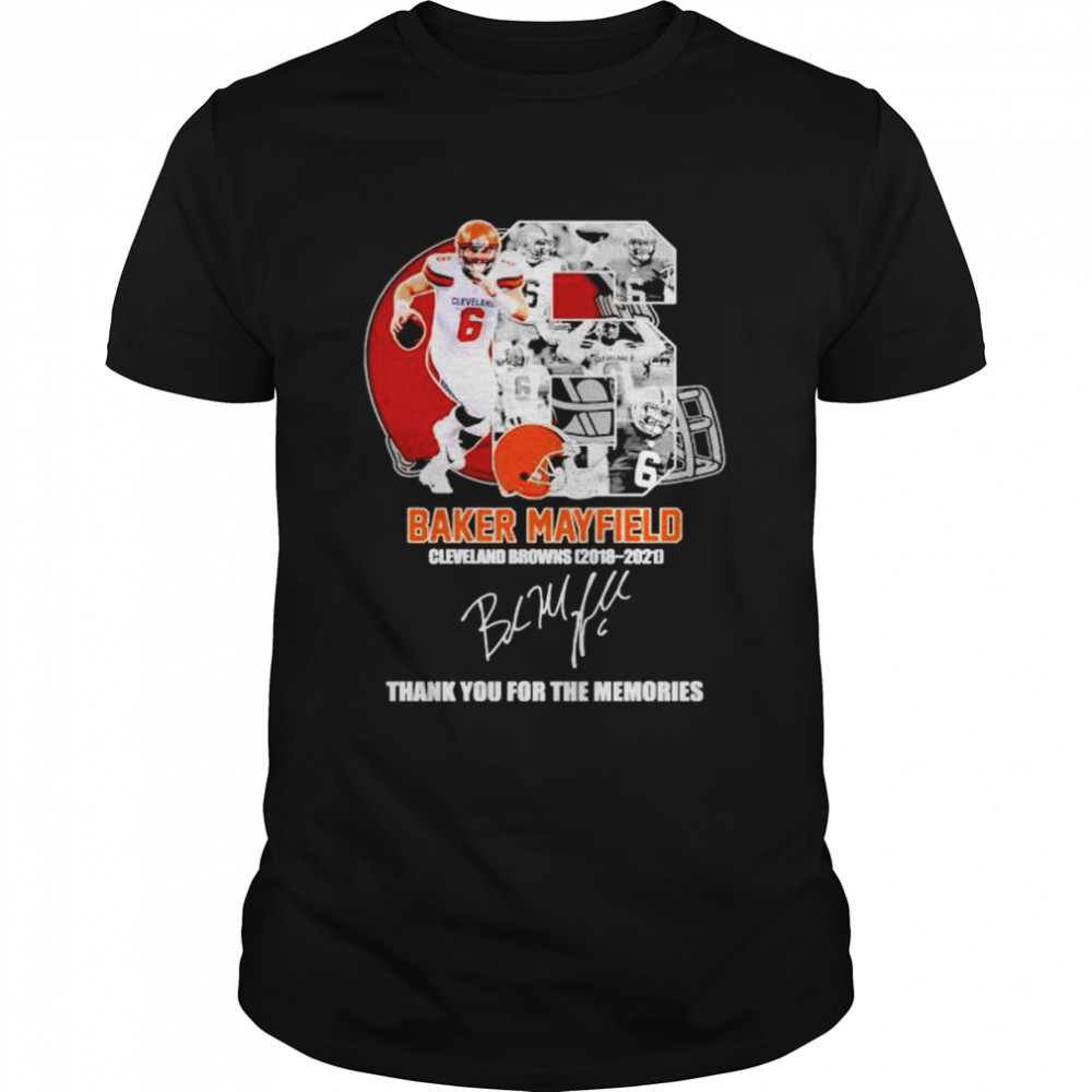 baker Mayfield Cleveland Browns thank you for the memories shirt