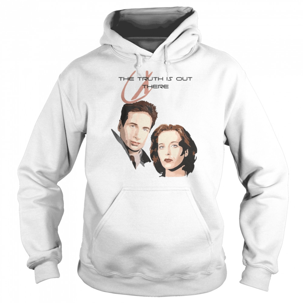 The X-Files The Truth is Out There T- Unisex Hoodie