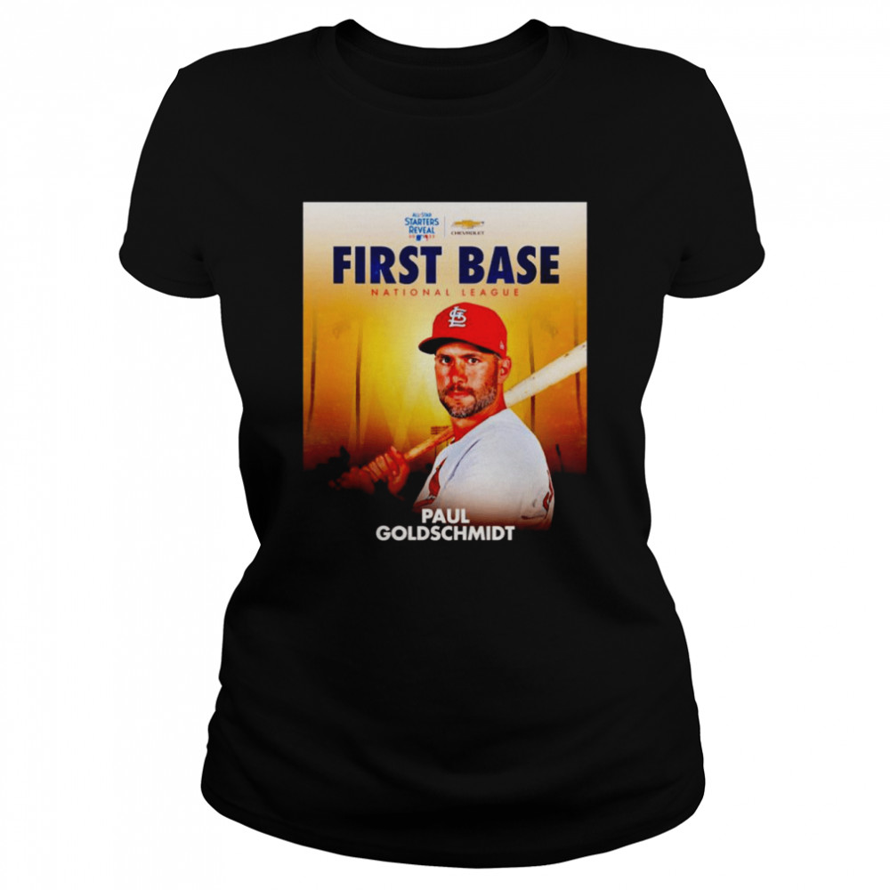 MLB All-Star Starters Reveal 2022 First Base National League Paul Goldschmidt T- Classic Women's T-shirt