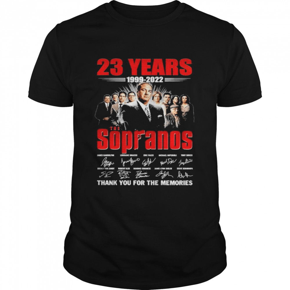 23 years 1999 2022 The Sopranos thank you for the memories signatures shirt