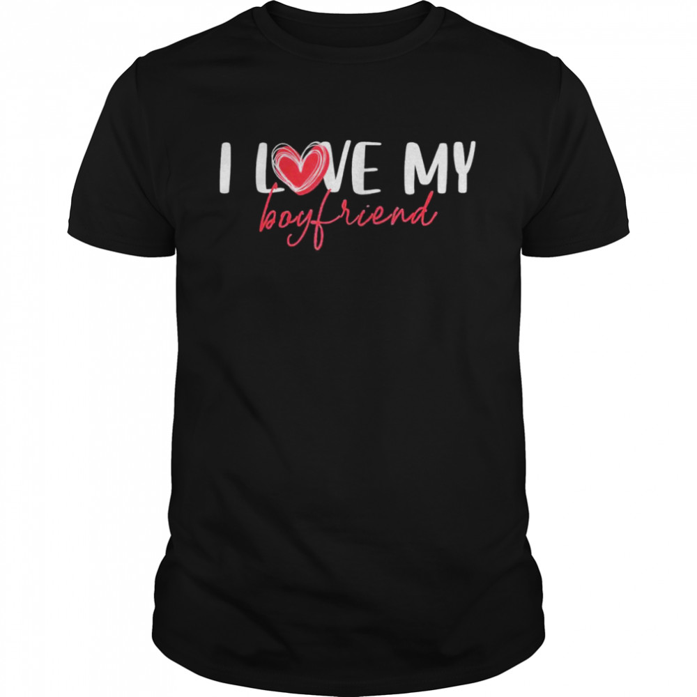 I Love My Boyfriend Red Heart Love T-Shirt