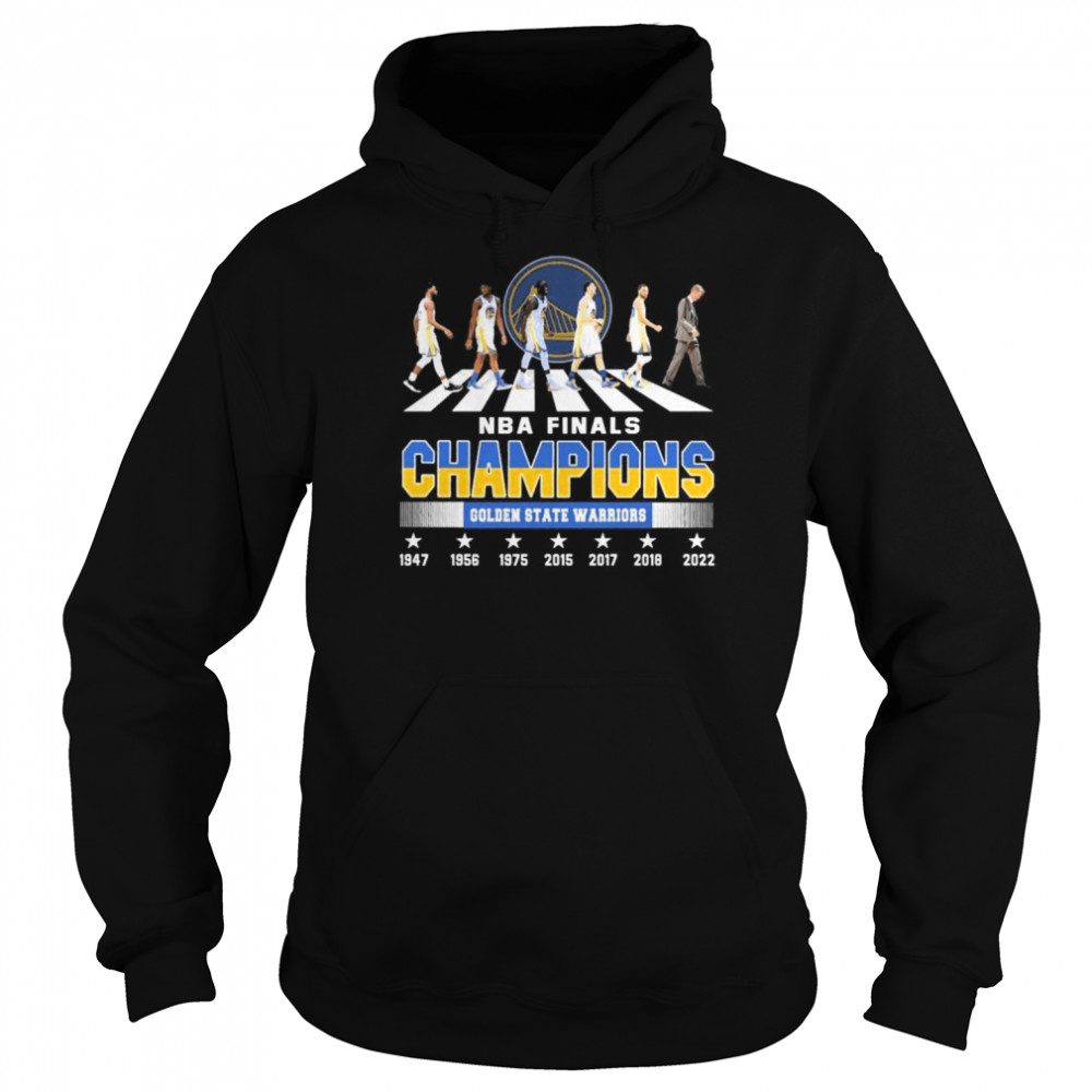 The Warriors Team Abbey Road NBA Finals Champions 1947-2022  Unisex Hoodie