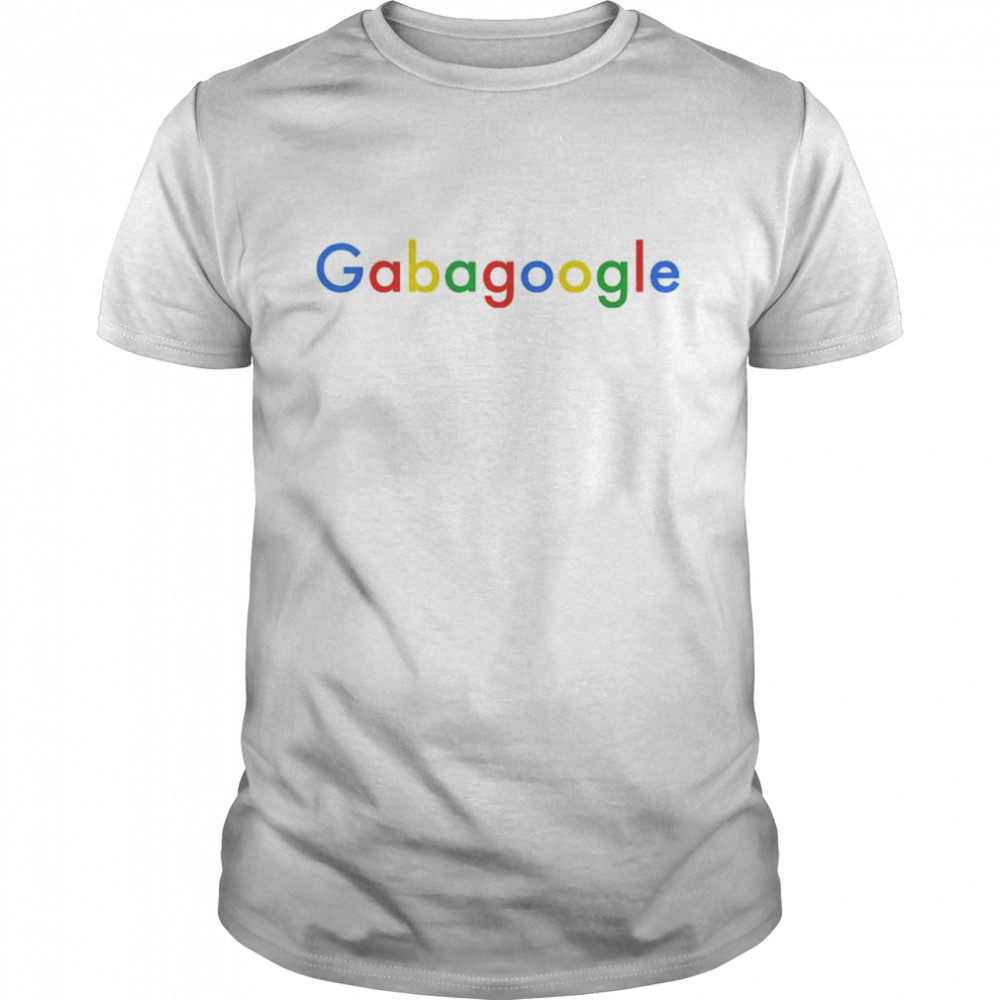 Gabagoogle shirt