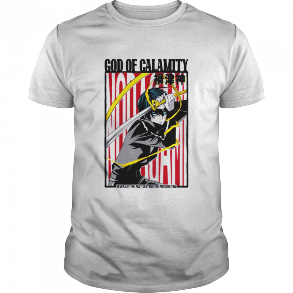 Noragami God Of Calamity God Of War shirt
