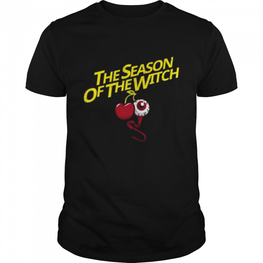 Season Of The Witch Occult Horror Vintage Distressed Cherry Flavour Witch shirt