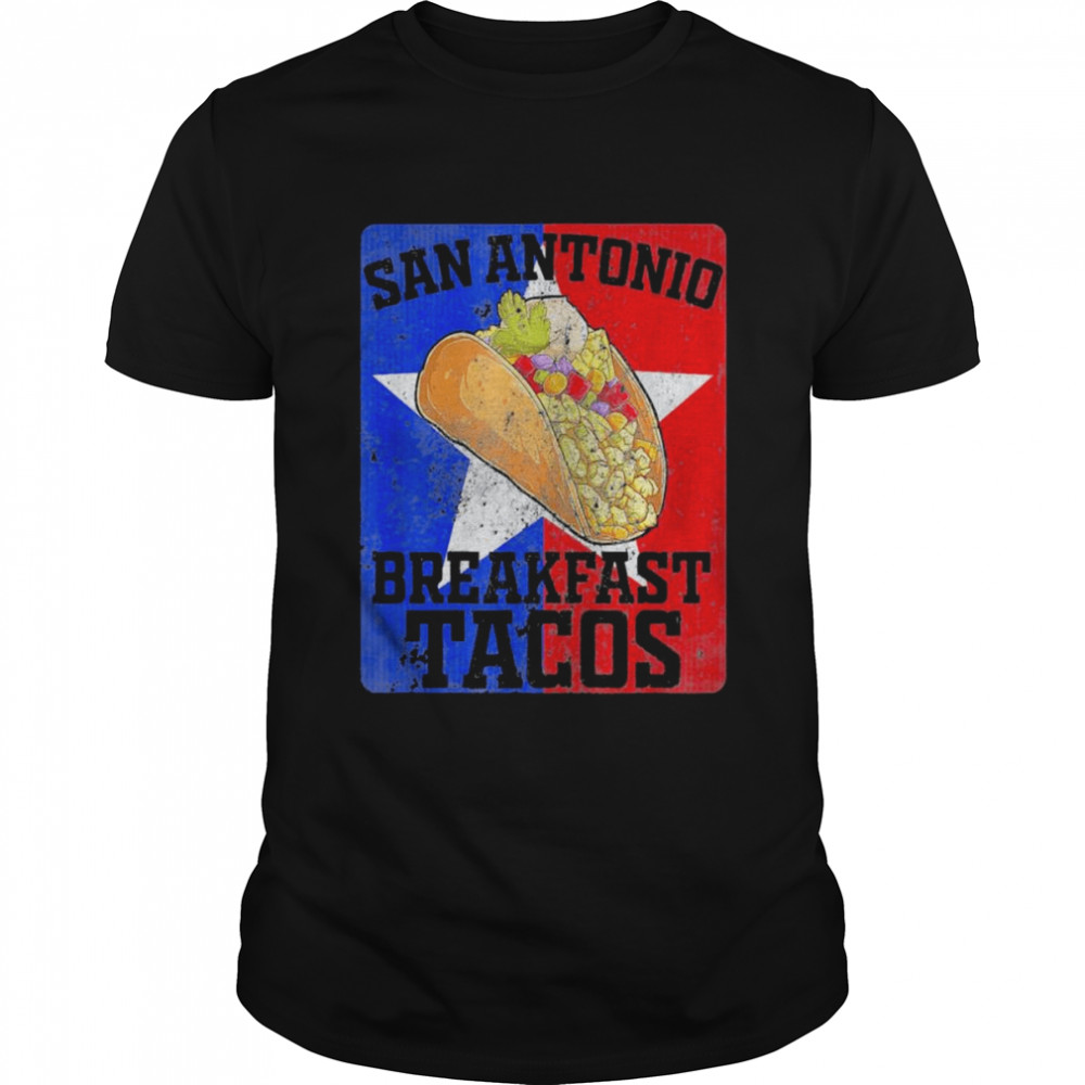 san Antonio Breakfast Tacos Jill Biden Quote Funny TShirt