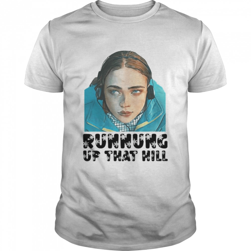 Fanart Running Up That Hill Stranger Things Netflix Series  Classic Men's T-shirt
