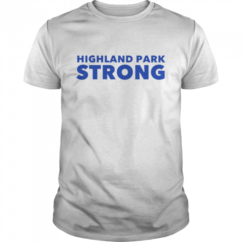 Illinois Highland Park Strong T- Classic Men's T-shirt
