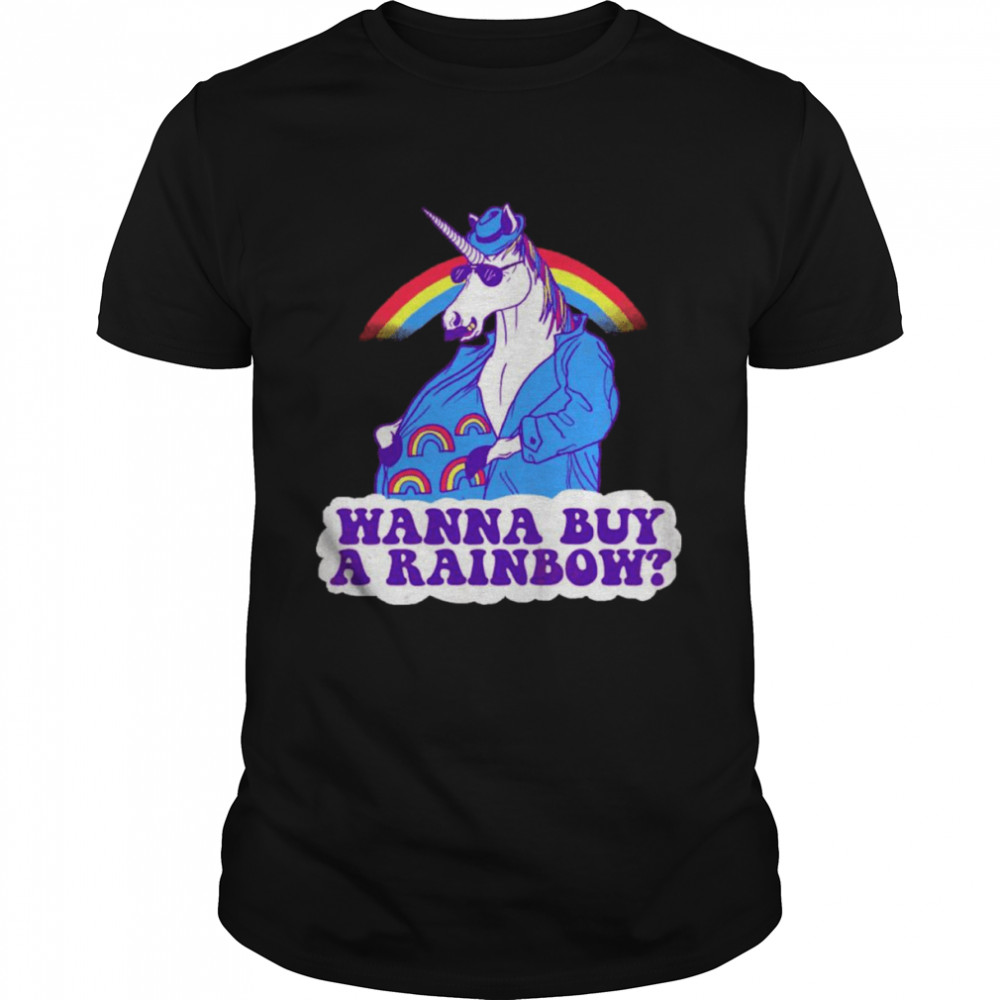 Unicorntraband Wanna Buy A Rainbow Shirt