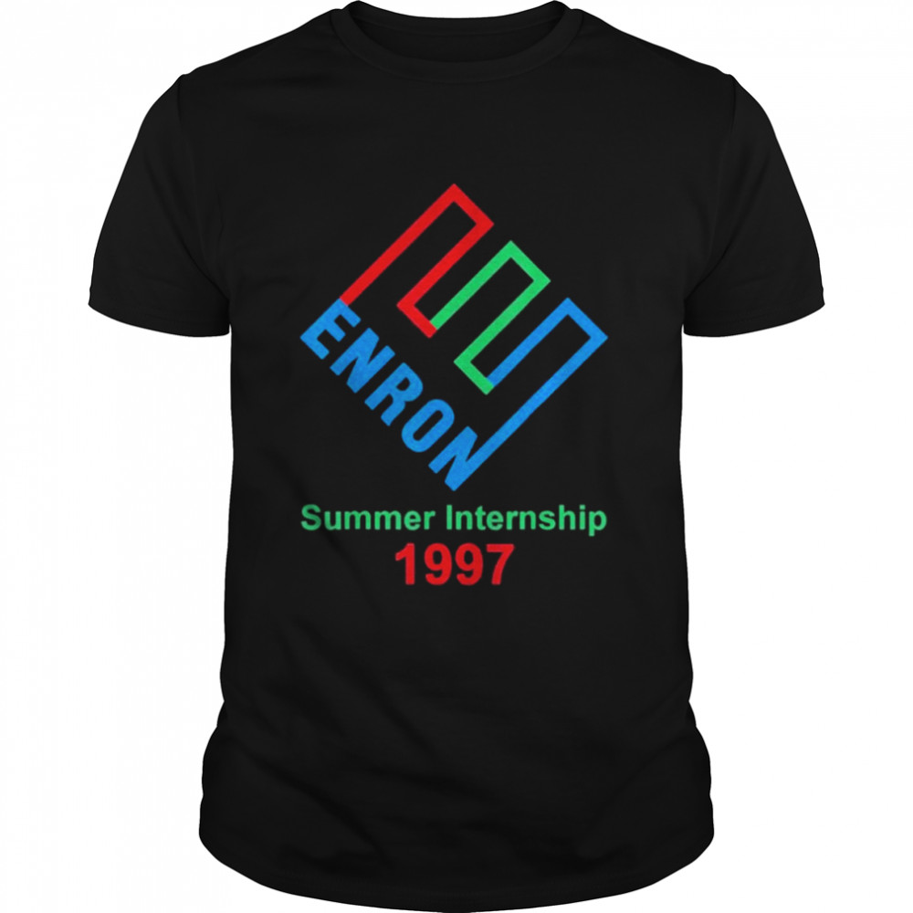 Enron Summer Internship Shirt