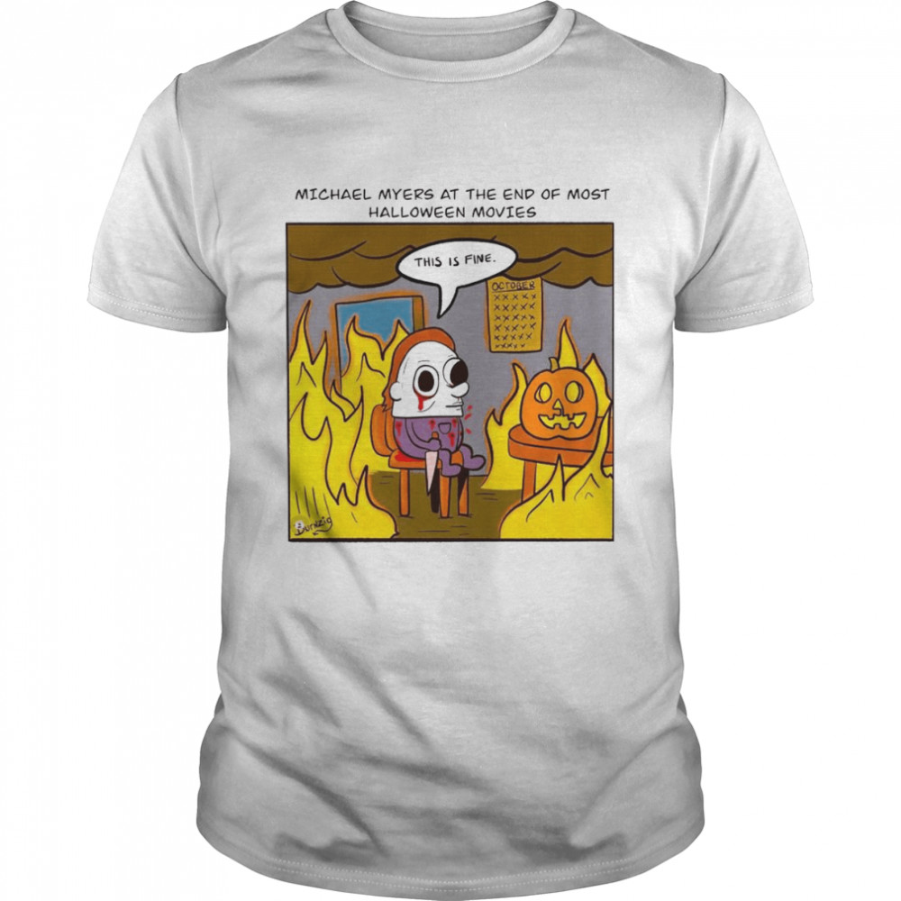 Michael Myers At The End Of Most Halloween Movies 2022  Classic Men's T-shirt