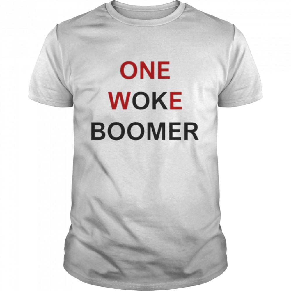One Woke Boomer Shirt