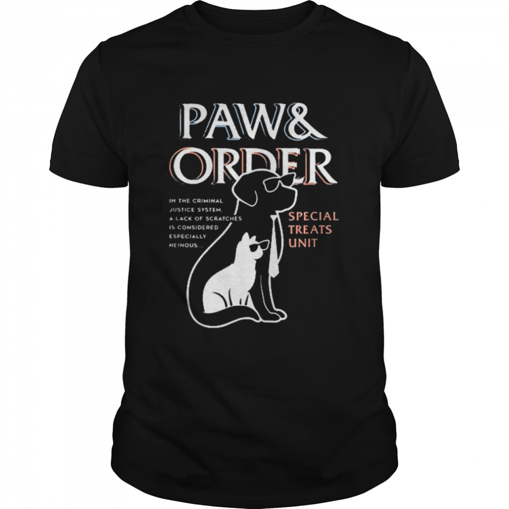 Paw and Order Special Feline Unit Pets Training Dog And Cat Shirt