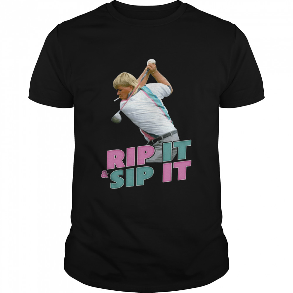 Rip It Sip It Golf John Daly shirt Classic Men's T-shirt