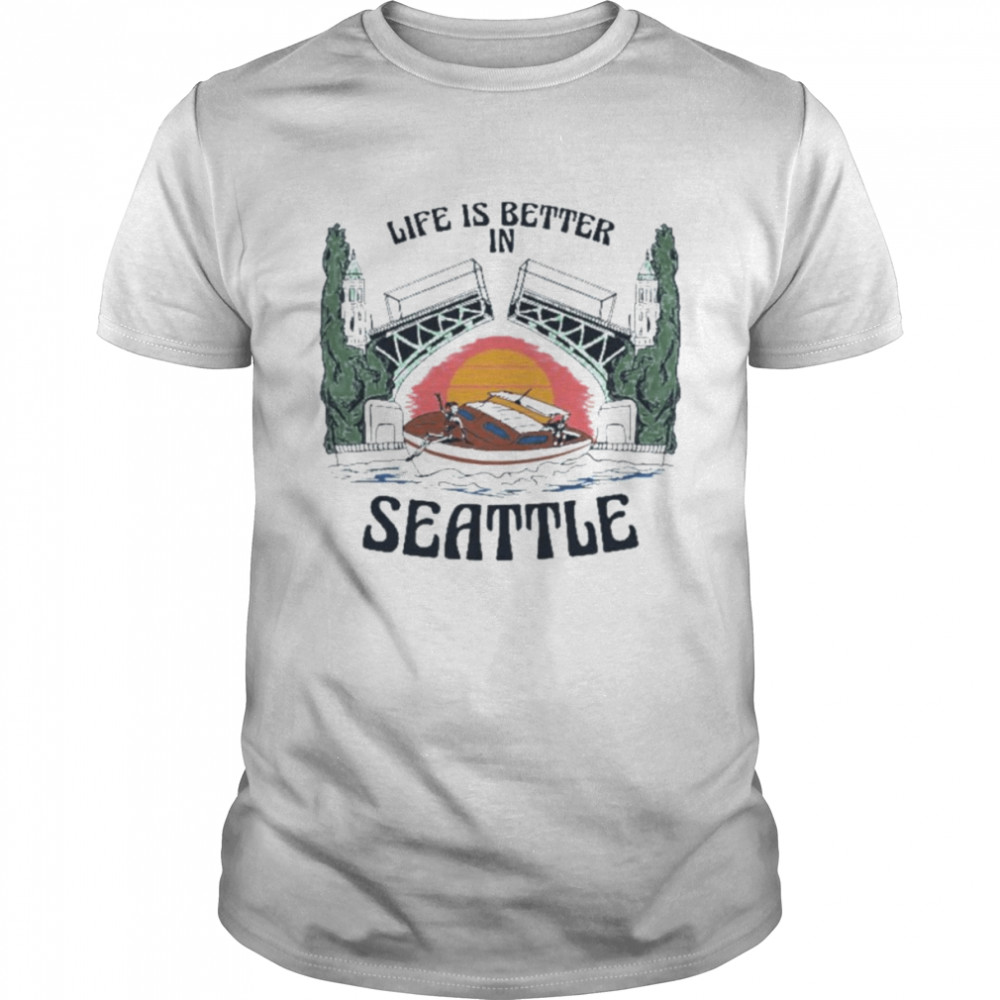 Life is better in seattle shirt Classic Men's T-shirt