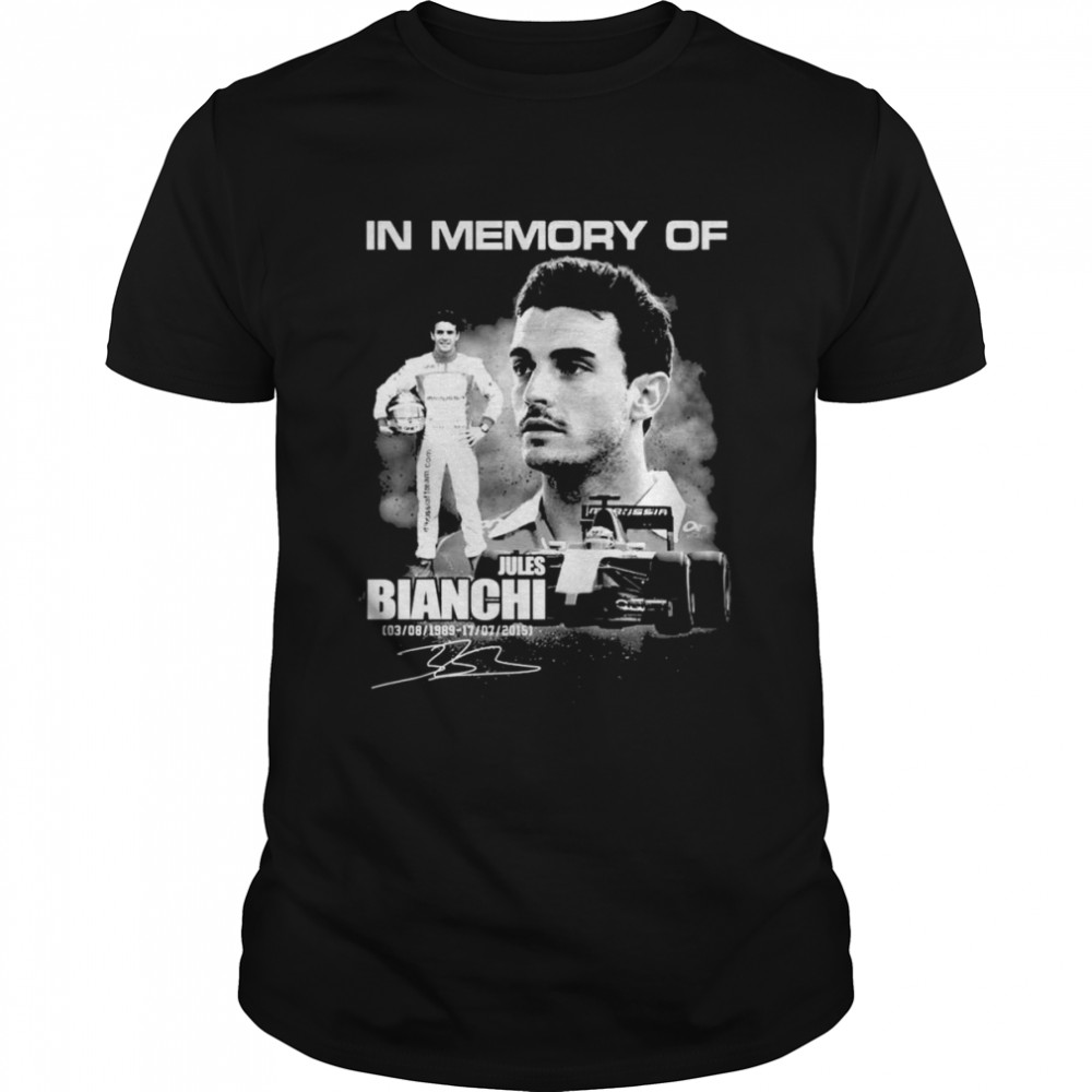 In Memory Of Jules Bianchi 1989-2015 Signature Shirt