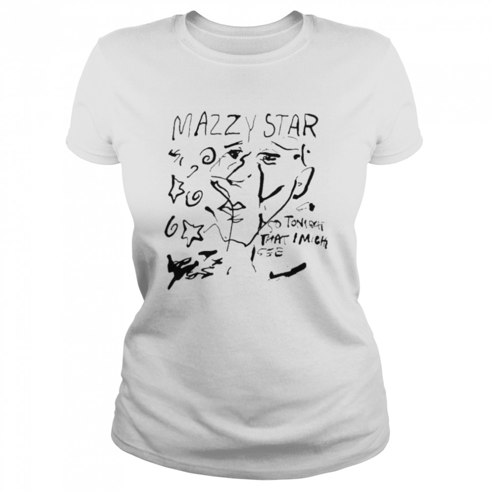 Mazzy Star So Tonight That I Might See  Classic Women's T-shirt