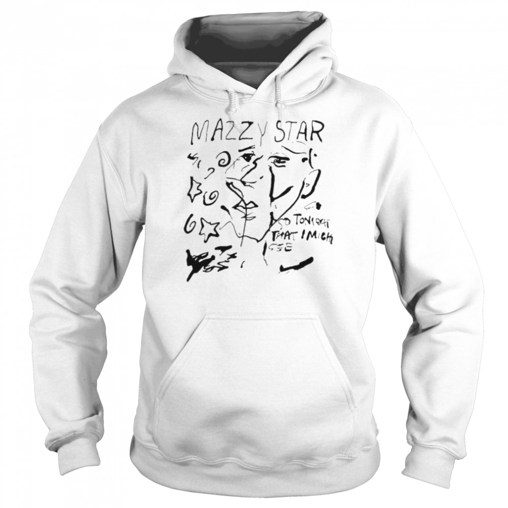 Mazzy Star So Tonight That I Might See  Unisex Hoodie