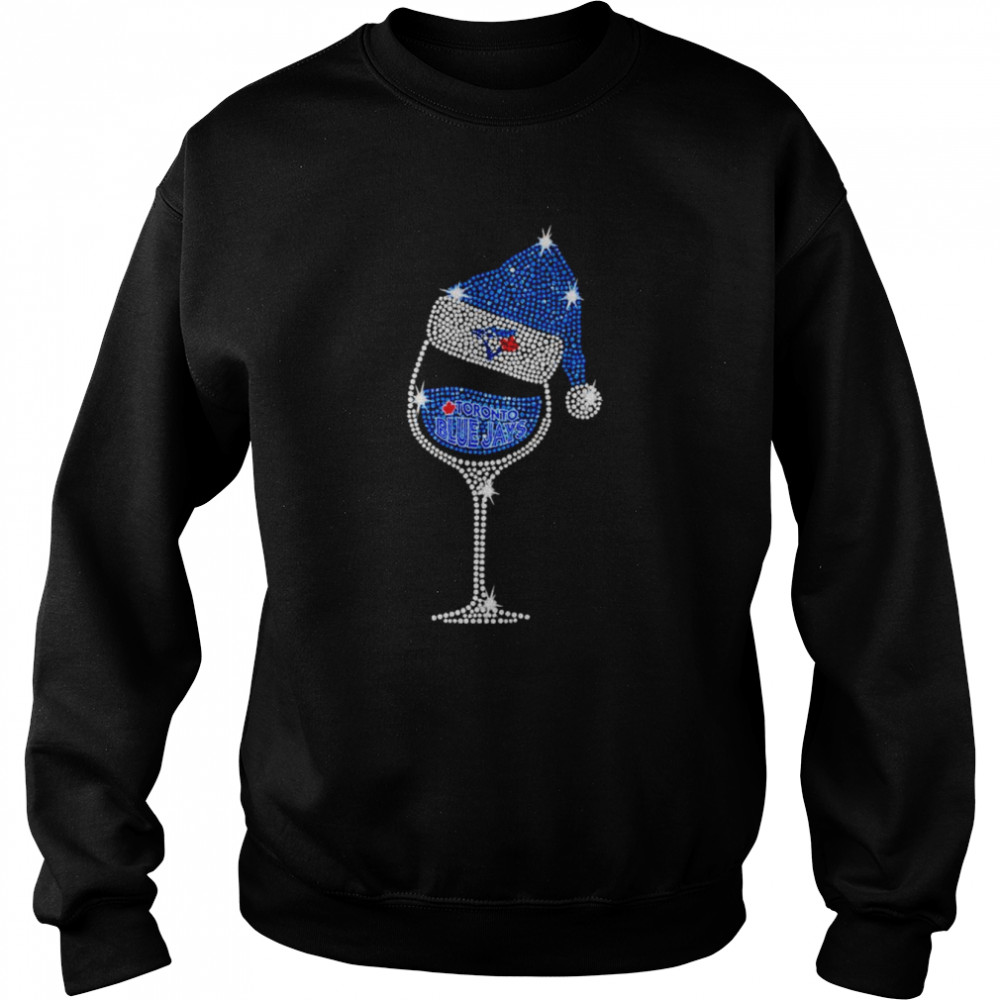 Toronto Blue Jays Noel hat glass Christmas shirt Unisex Sweatshirt
