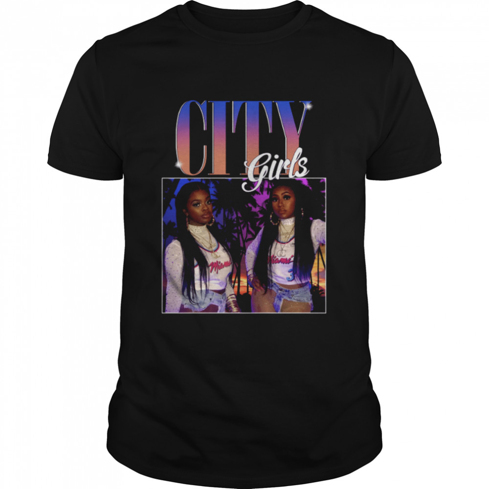 City Girls Rap Hip Hop 90s shirt