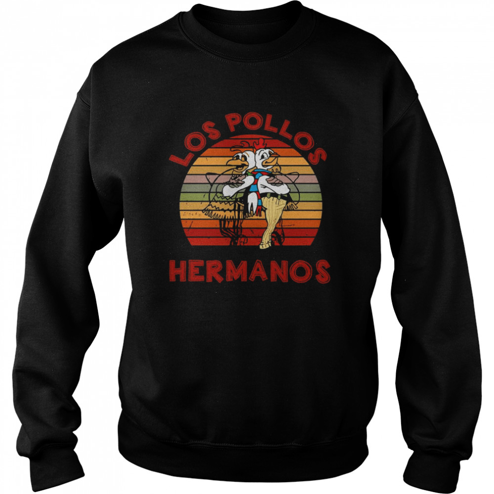 Retro Los Pollos Hermanos Los Pollos Graphic shirt Unisex Sweatshirt
