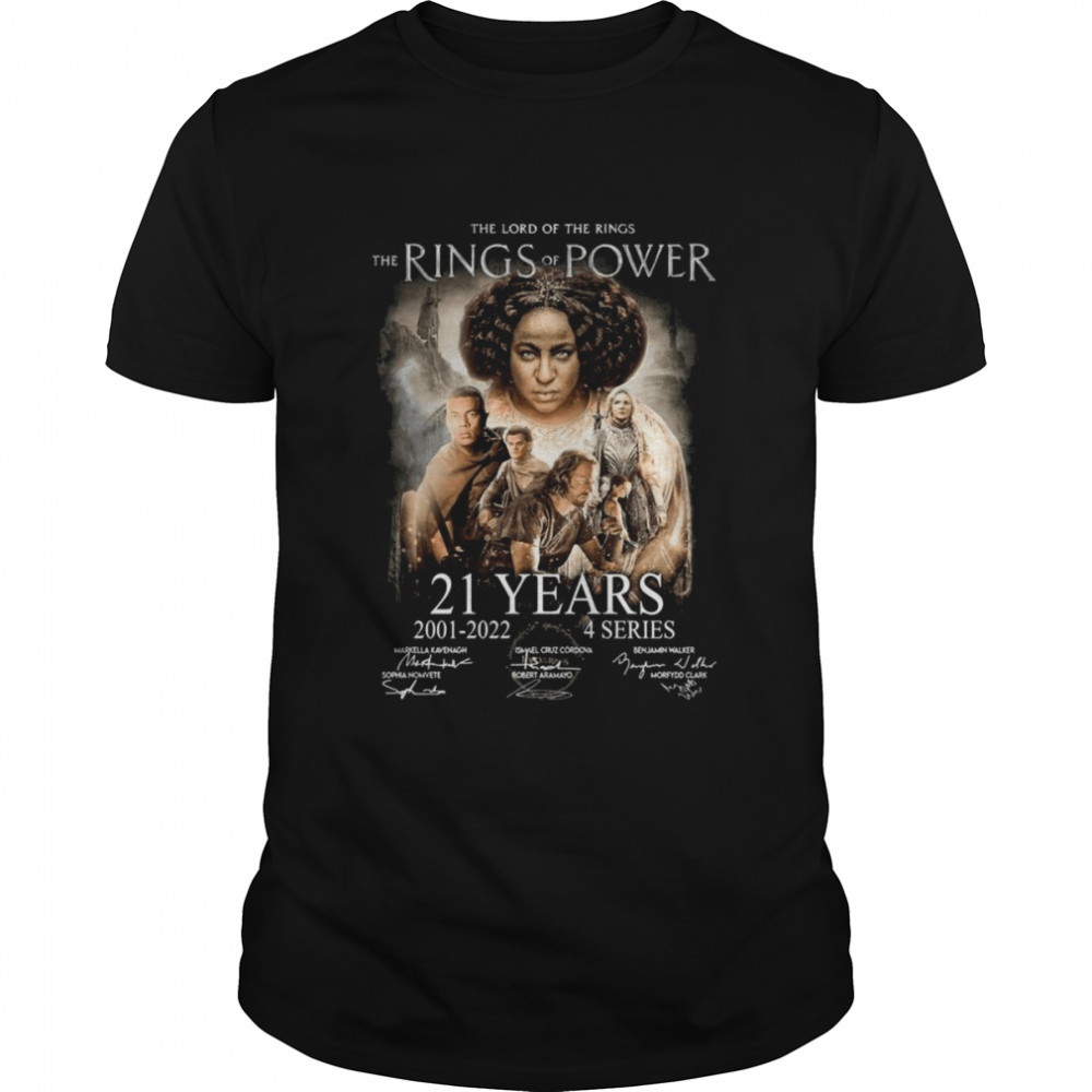 The Lord Of The Rings The Rings Of Power 21 Years 2001-2022 4 Series Signatures Shirt