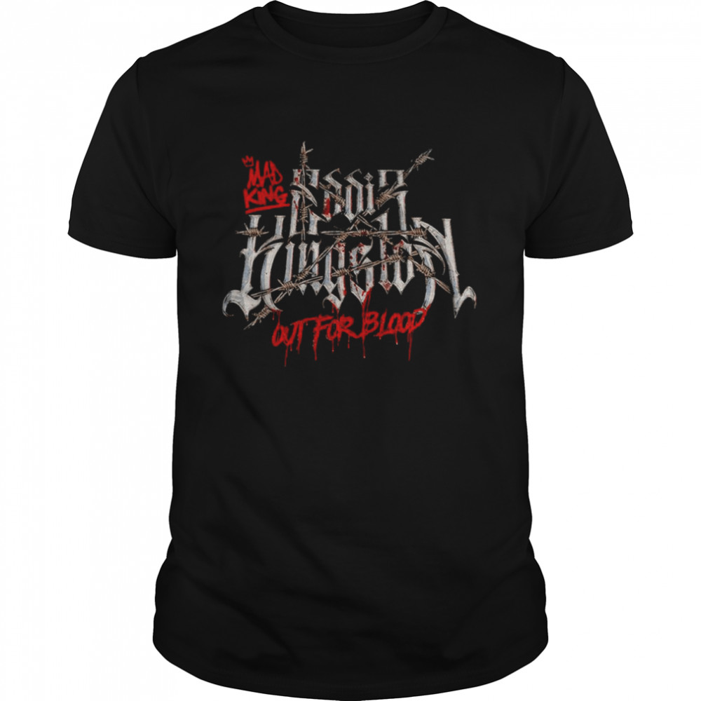 Eddie Kingston Out For Blood shirt