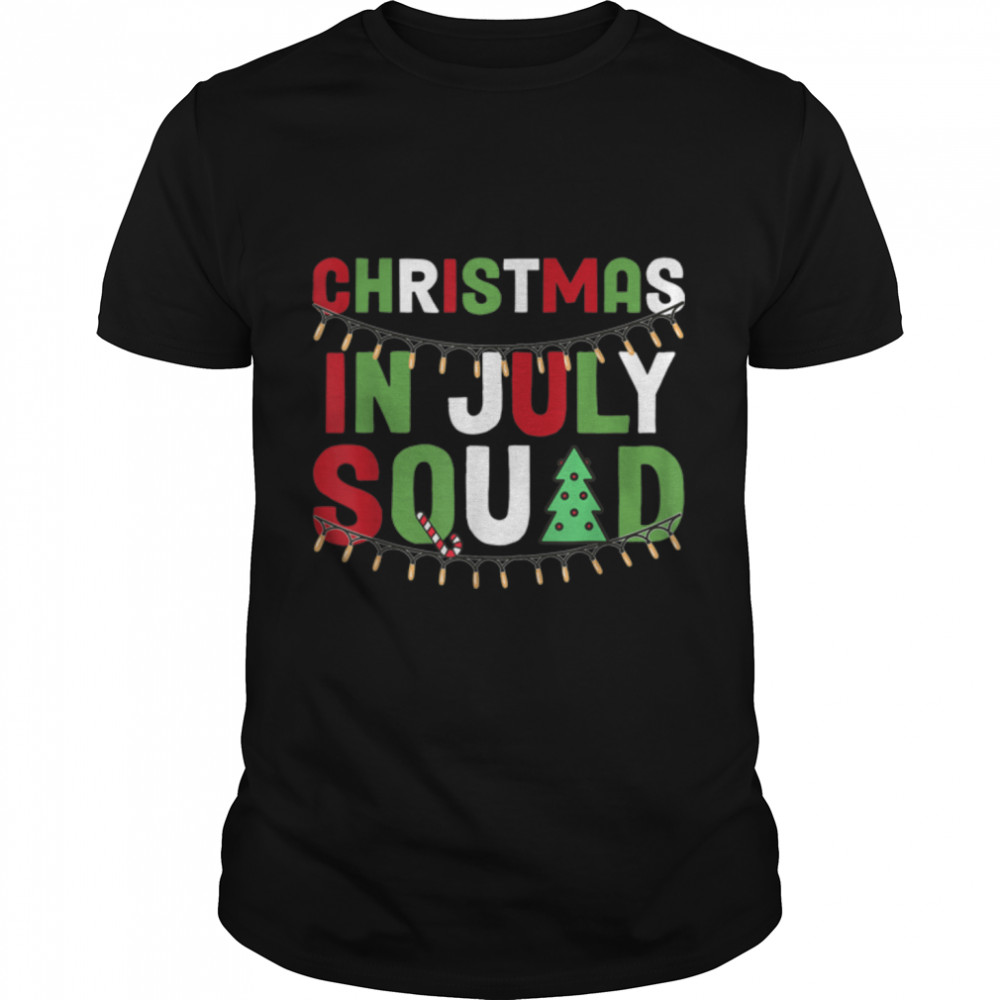 Christmas In July Squad Birthday Squad Group Party T-Shirt B0B7DXQPZ8