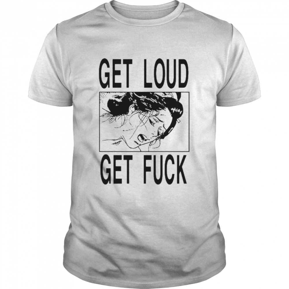 Threatening Auras Get Loud Get Fuck  Classic Men's T-shirt