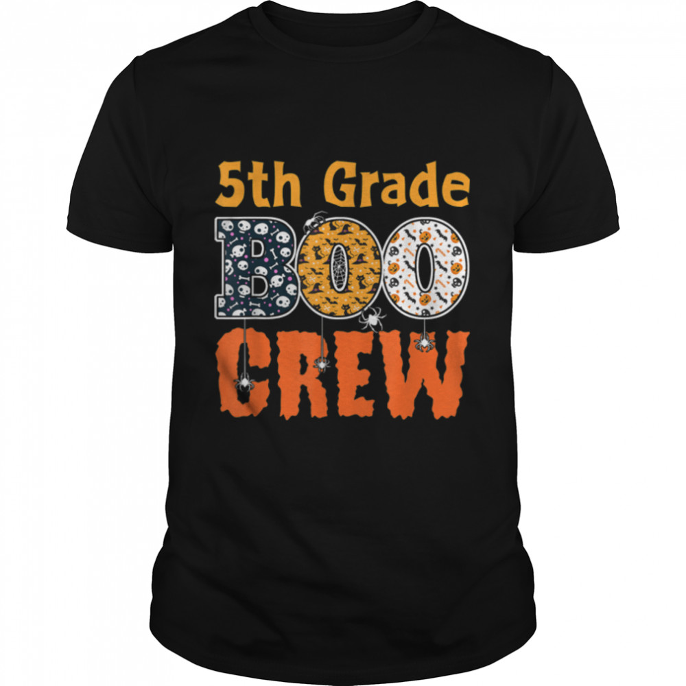5th Grade Boo Crew Fifth Grade Spooky Halloween Teacher T-Shirt B0B7F2Z7Y7