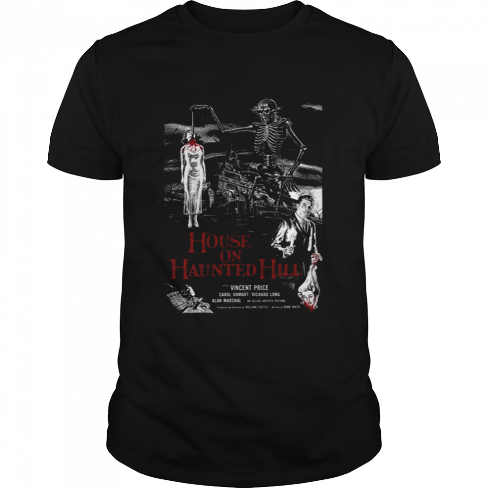 House On Haunted Hill 1959 Death shirt