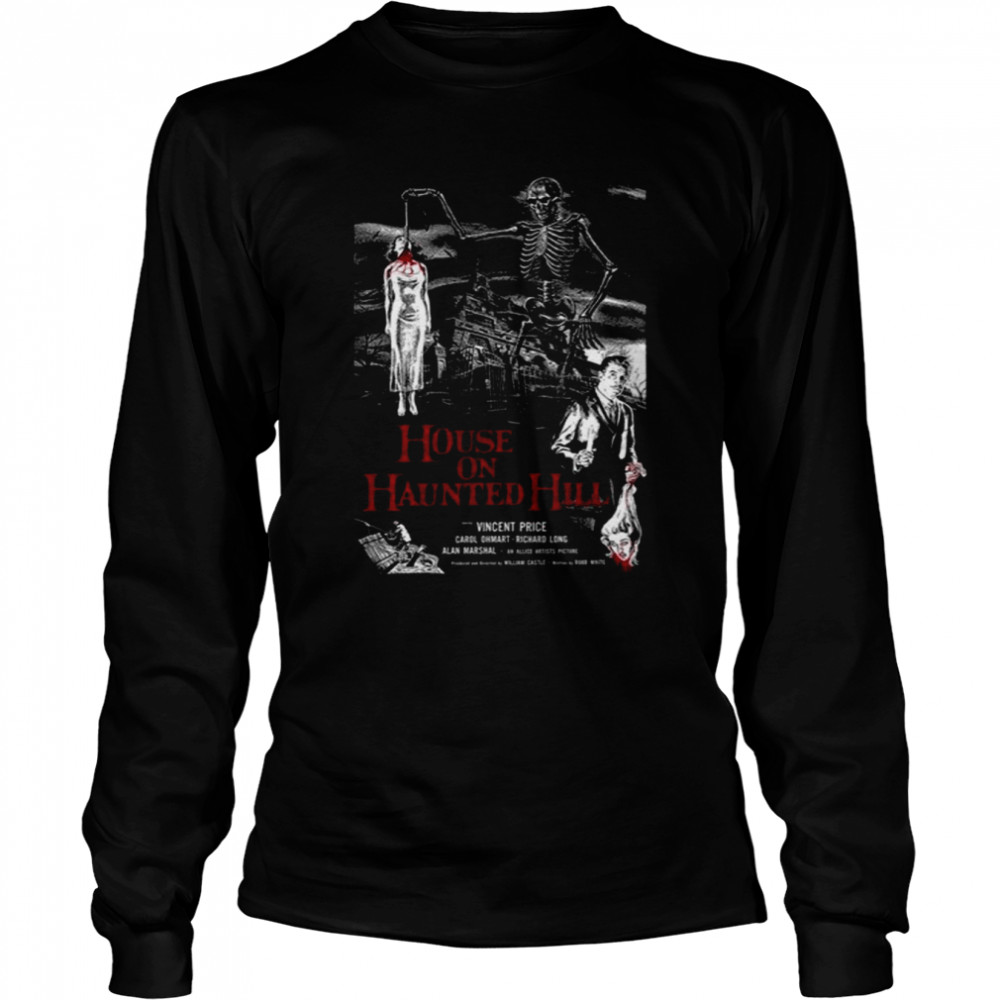 House On Haunted Hill 1959 Death shirt Long Sleeved T-shirt