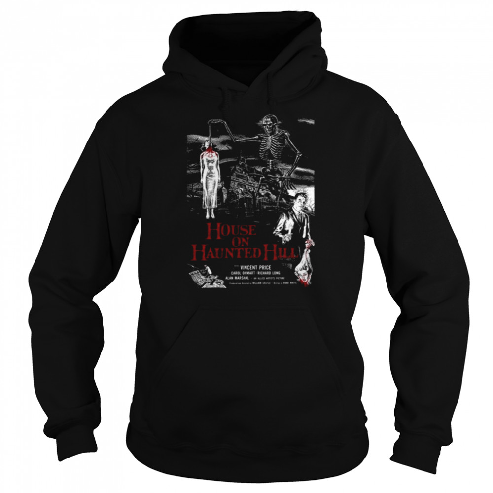 House On Haunted Hill 1959 Death shirt Unisex Hoodie