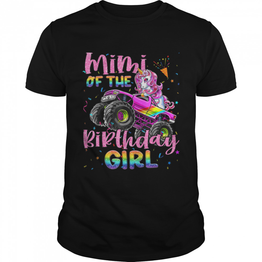 Mimi Of The Birthday Girl Racing Unicorn Monster Truck B-day T-Shirt B0B7JJCWMM