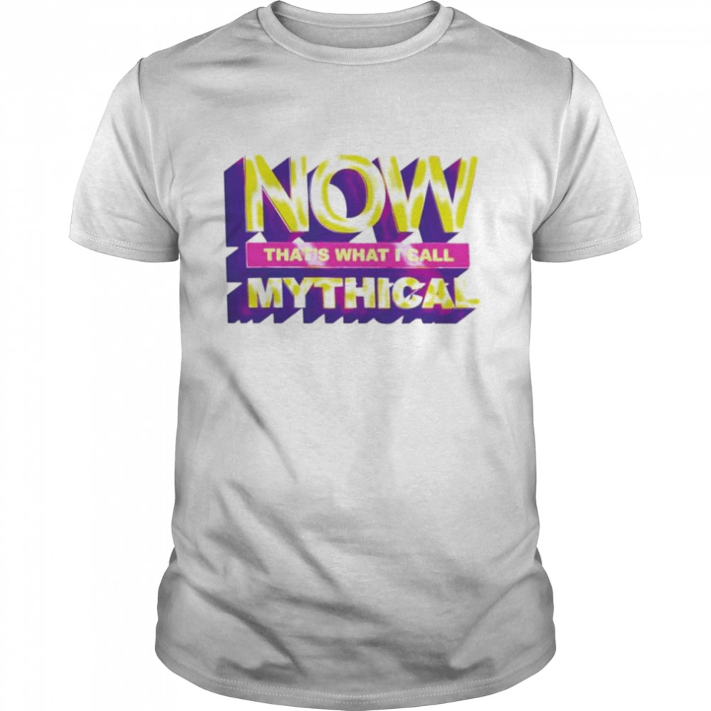 Now that’s what i call mythical shirt Classic Men's T-shirt