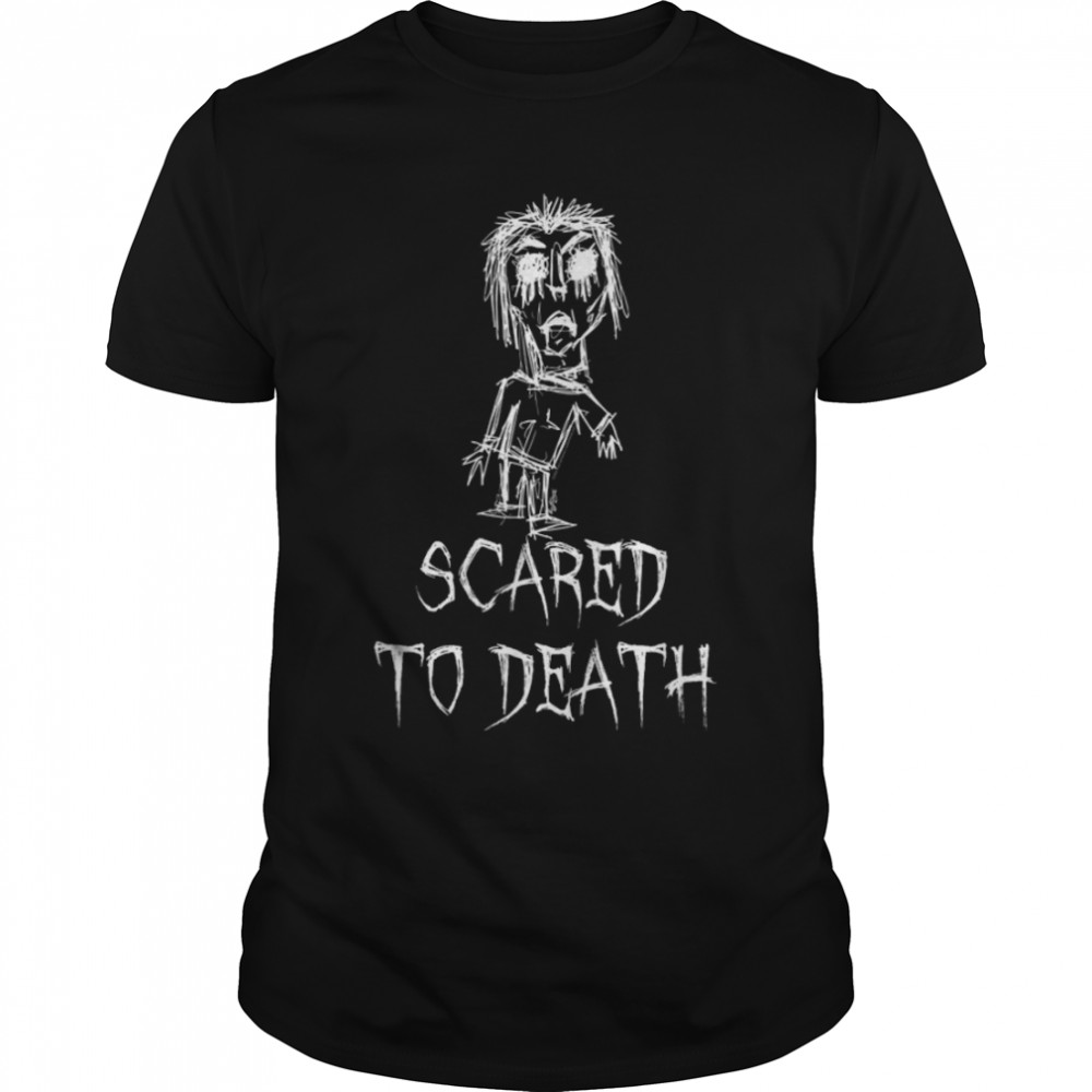 Scared To Death Halloween Costume Word Design T-Shirt B0B7F3XH7L