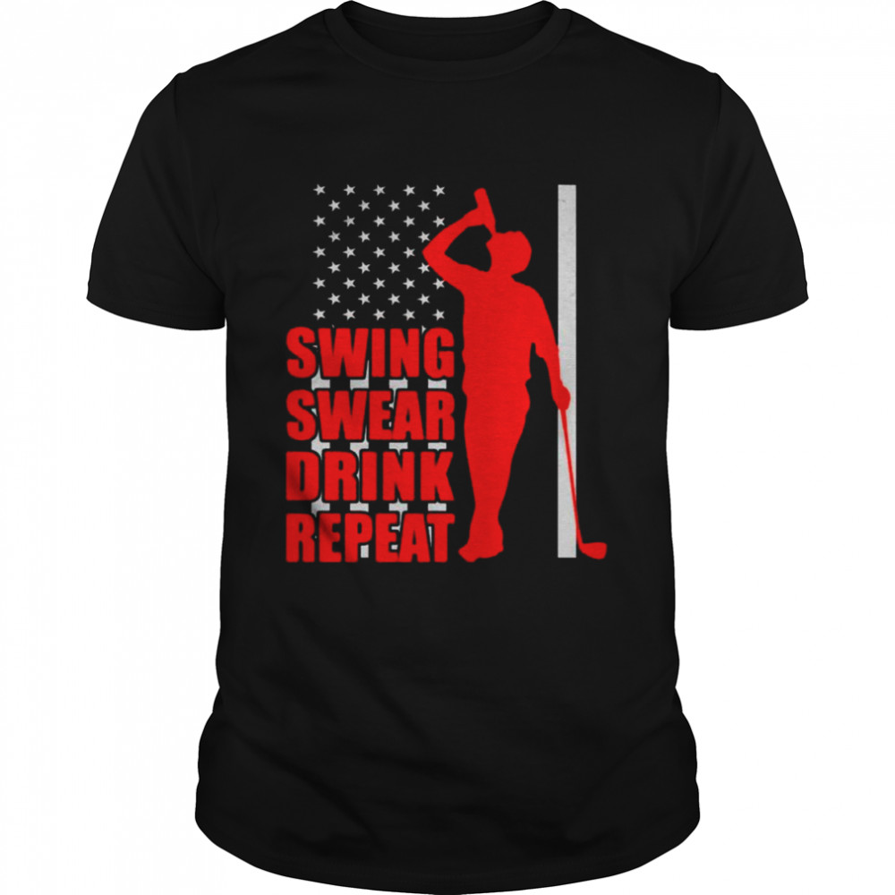 Swing Swear Drink Repeat Golf Lover American flag shirt Classic Men's T-shirt