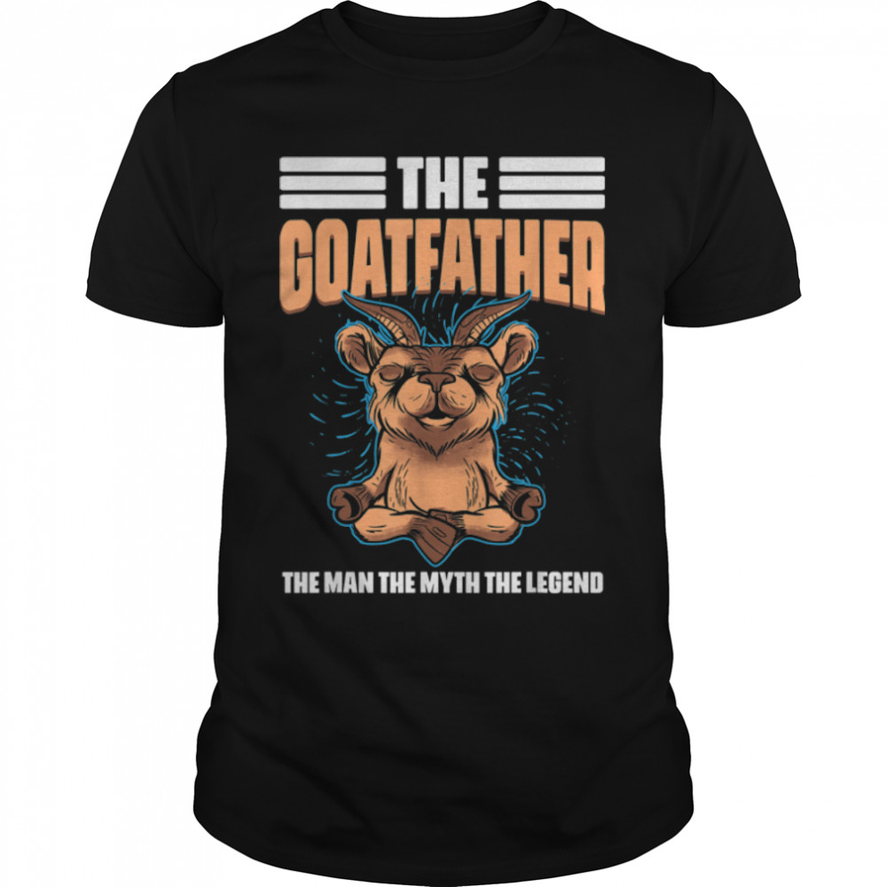 The Goatfather Farm Animal Farmer Rancher Goat Dad Lover T-Shirt B0B7F43HSG