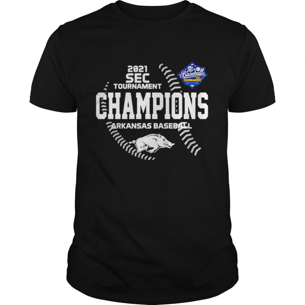 2021 SEC Baseball Tournament Champs Arkansas Baseball shirt