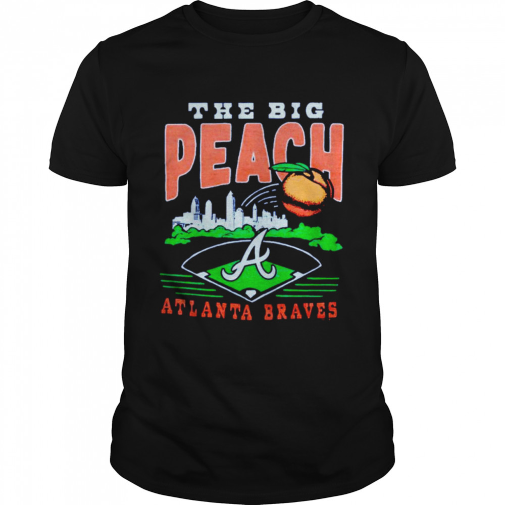 Atlanta Braves The Big Peach shirt
