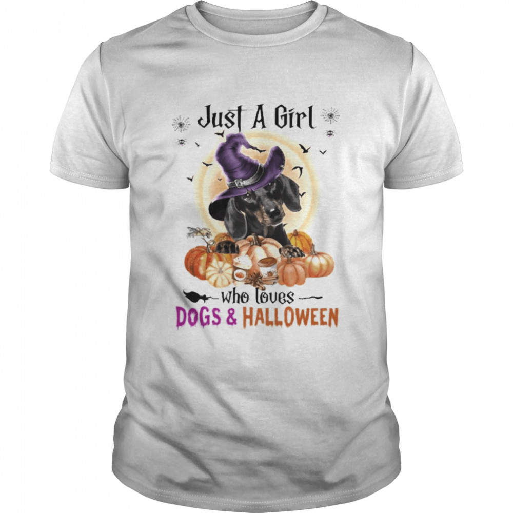 Black Dachshund Just A Girl Who Loves Dogs And Halloween Shirt