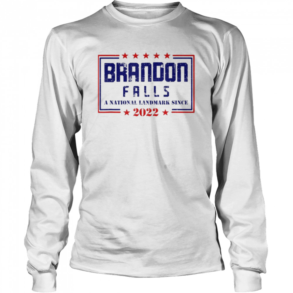 Brandon Falls A National Landmark Since 2022 T- Long Sleeved T-shirt