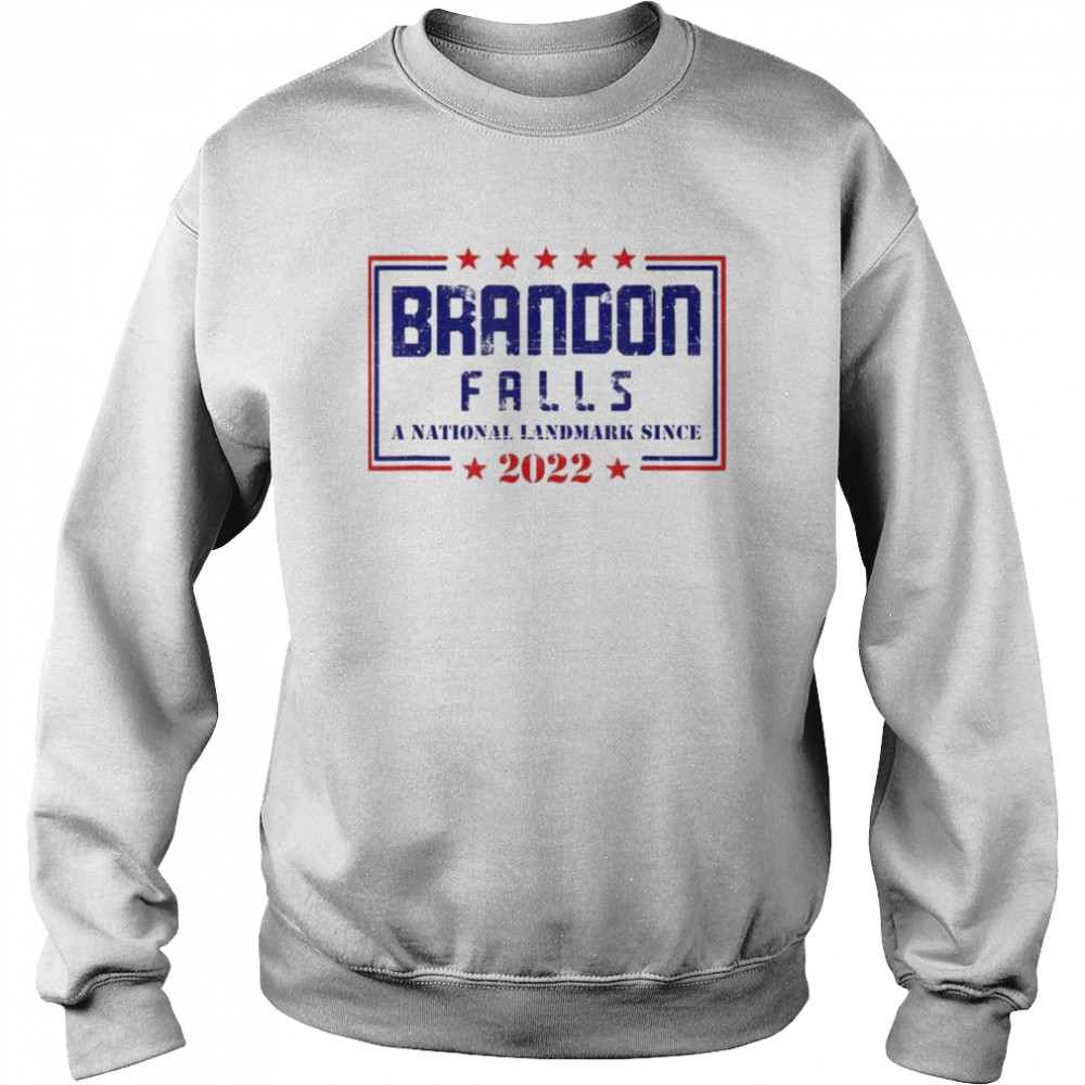 Brandon Falls A National Landmark Since 2022 T- Unisex Sweatshirt