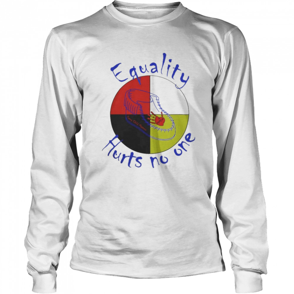 Equality hurts no one Anna  Long Sleeved T-shirt