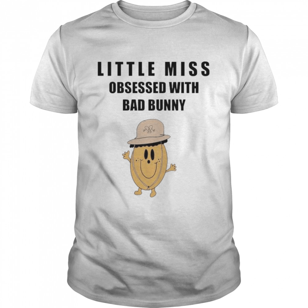 Little Miss obsessed with bad bunny shirt
